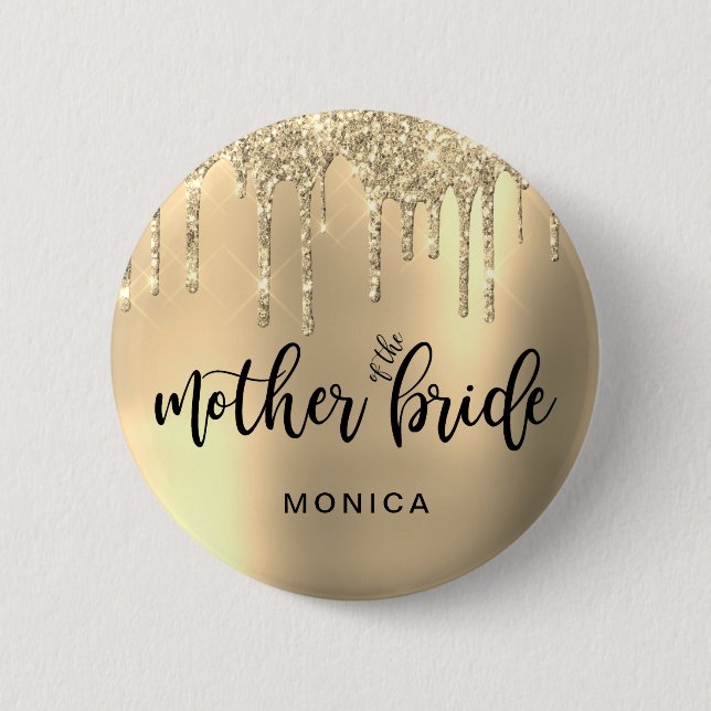 Elegant gold glitter drips mother of the bride button (Front)