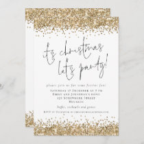 Elegant Gold Glitter Its Christmas Lets Party Invitation