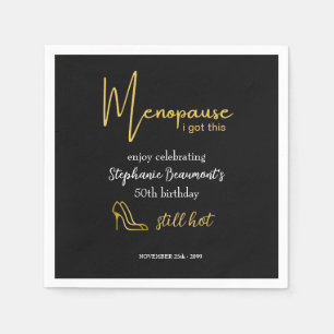 Elegant Gold Menopause I Got This 50th Birthday Napkins