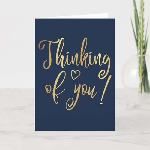 Elegant Gold  Navy Thinking Of You Card