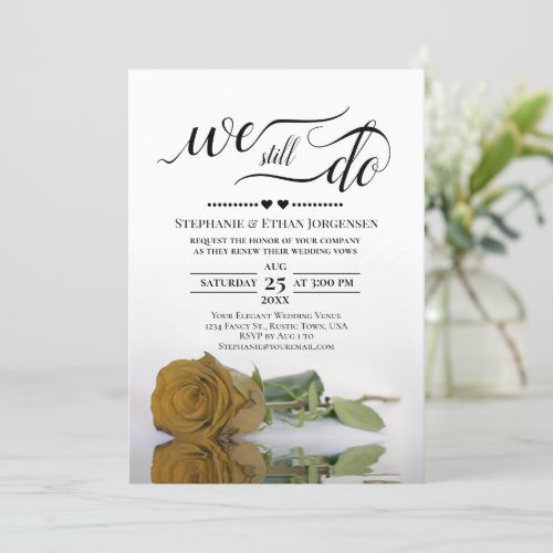 Elegant Gold Ochre Rose We Still Do Vow Renewal Invitation