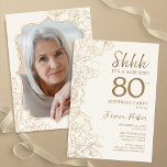 Elegant Gold Photo Surprise 80th Birthday Invitation<br><div class="desc">Elegant gold cream surprise 80th birthday party invitation with your photo on the back of the card. Trendy modern feminine design features botanical accents and typography script font. Simple floral invite card perfect for a stylish female surprise bday celebration. Can be customized to any age. Printed Zazzle invitations or instant...</div>