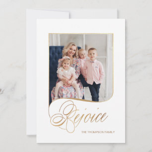 Elegant Gold Rejoice Calligraphy Script Photo Holiday Card
