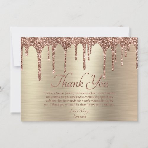 Elegant Gold Rose Gold Glitter Drip Birthday Thank You Card