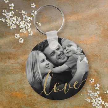 Elegant Gold Script Love Black And White Photo Keychain by thisisnotmedesigns at Zazzle