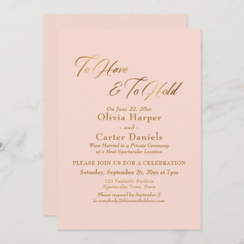 Elegant Gold Script To Have  To Hold Reception Invitation