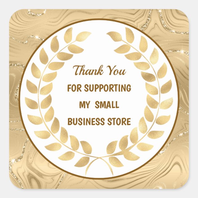 Elegant Gold, Thank You For Supporting My Business Square Sticker (Front)