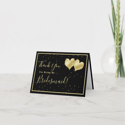 Elegant Gold Thanks For Being My Bridesmaid Card