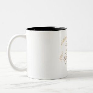 Elegant Gold-Tone Script "Be Your Own Kind of Beau Two-Tone Coffee Mug