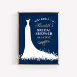 Elegant Gold Wedding Gown Bridal Shower Welcome Poster<br><div class="desc">Wedding bridal shower welcome sign / poster for the stylish bride-to-be features a flowing wedding gown design,  custom text that can be personalized. Soft white / ivory,  dark navy blue (can be customized),  and champagne gold / tan colors.</div>
