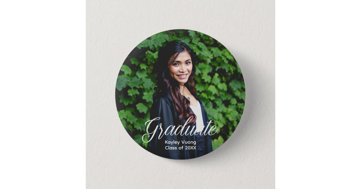 Elegant Graduate Photo Personalized Graduation Button | Zazzle