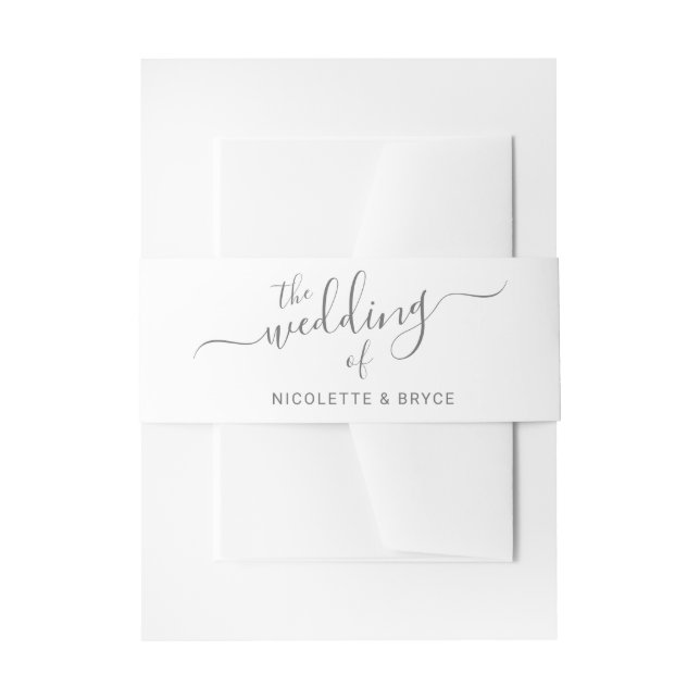 Elegant Gray and White Handwritten Script Wedding Invitation Belly Band (Front Example)