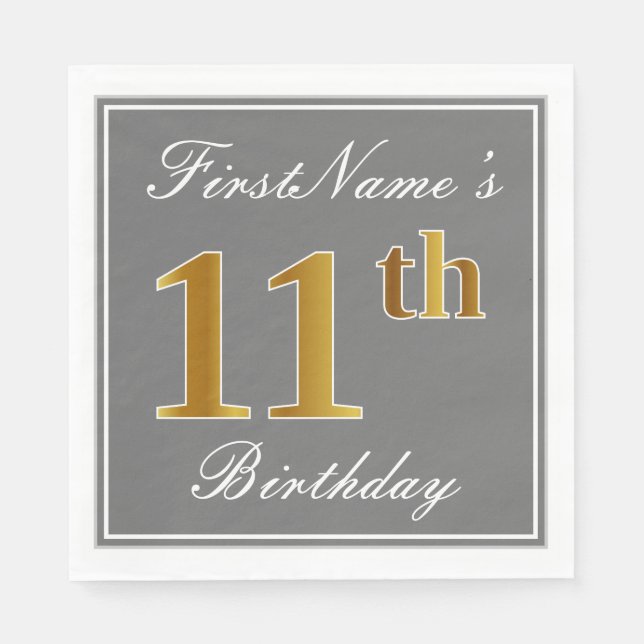 Elegant Gray, Faux Gold 11th Birthday; Custom Name Napkins (Front)