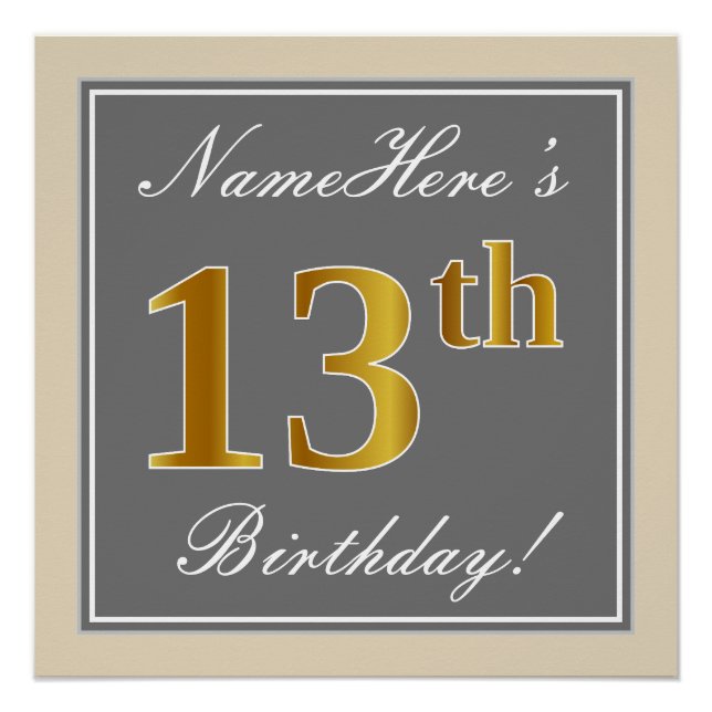 Elegant, Gray, Faux Gold 13th Birthday + Name Poster (Front)