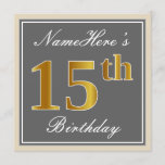 [ Thumbnail: Elegant, Gray, Faux Gold 15th Birthday + Name Invitation ]