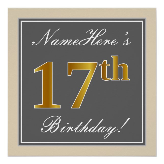 Elegant, Gray, Faux Gold 17th Birthday + Name Poster (Front)