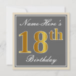 [ Thumbnail: Elegant, Gray, Faux Gold 18th Birthday + Name Invitation ]