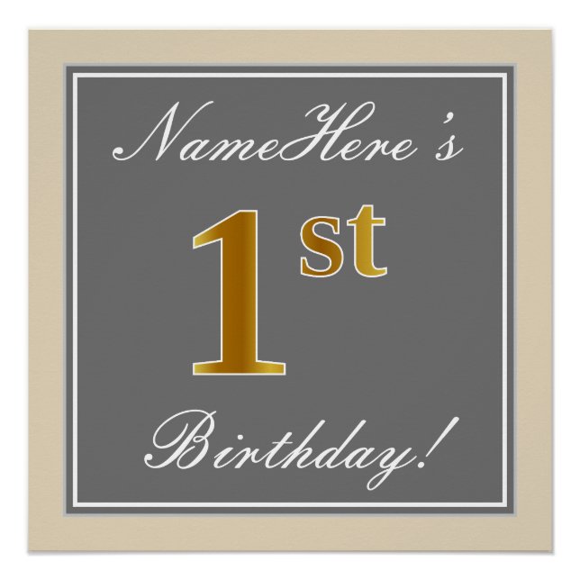 Elegant, Gray, Faux Gold 1st Birthday; Custom Name Poster (Front)