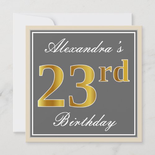 Elegant Gray Faux Gold 23rd Birthday  Name Invitation