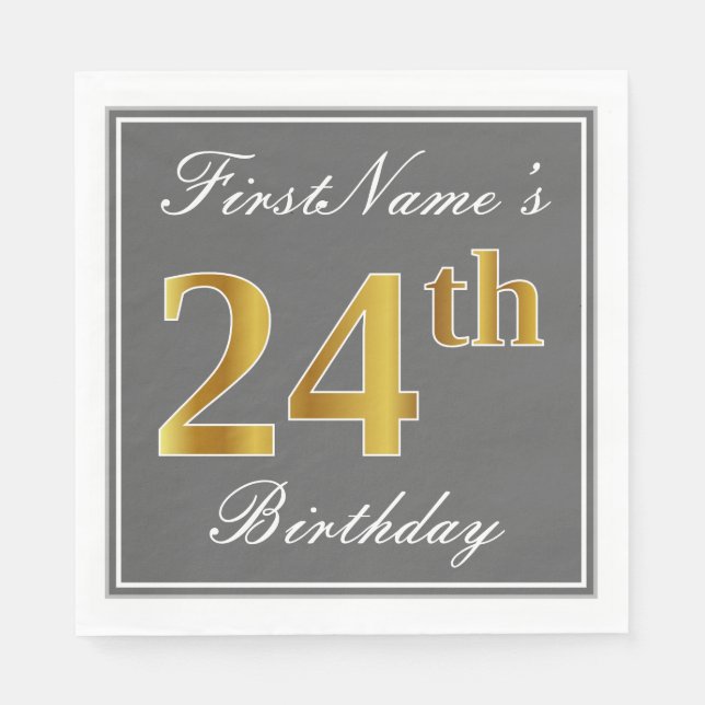 Elegant Gray, Faux Gold 24th Birthday; Custom Name Napkins (Front)