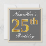 [ Thumbnail: Elegant, Gray, Faux Gold 25th Birthday + Name Invitation ]