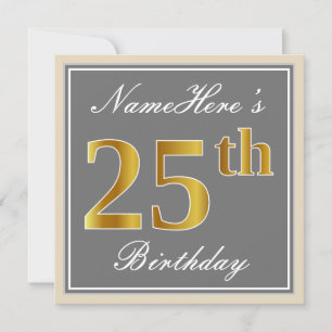 Elegant, Gray, Faux Gold 25th Birthday + Name Invitation