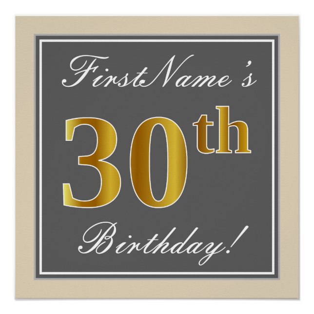 Elegant, Gray, Faux Gold 30th Birthday + Name Poster (Front)