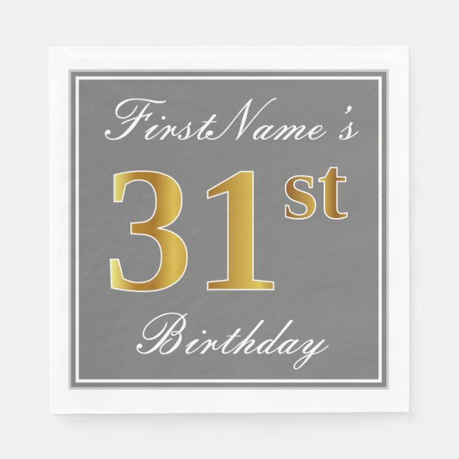 Elegant Gray, Faux Gold 31st Birthday; Custom Name Napkins (Front)
