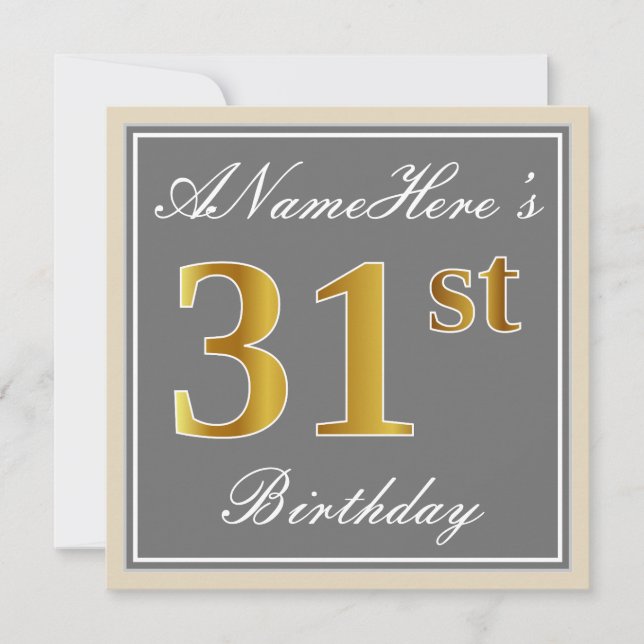 Elegant, Gray, Faux Gold 31st Birthday + Name Invitation (Front)