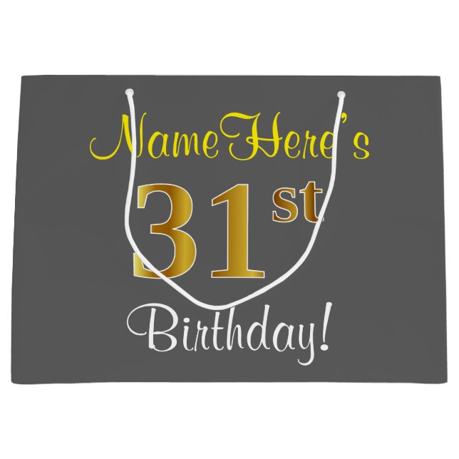 Elegant, Gray, Faux Gold 31st Birthday + Name Large Gift Bag (Front)