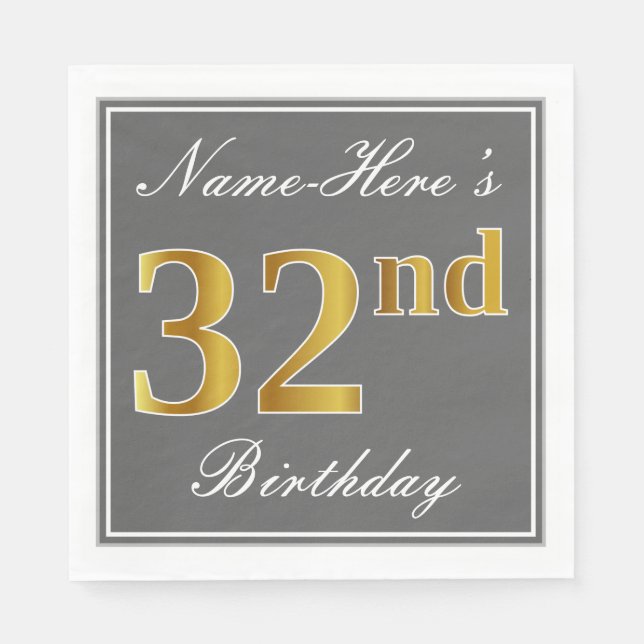 Elegant Gray, Faux Gold 32nd Birthday; Custom Name Napkins (Front)