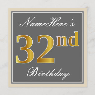 Elegant, Gray, Faux Gold 32nd Birthday + Name Invitation