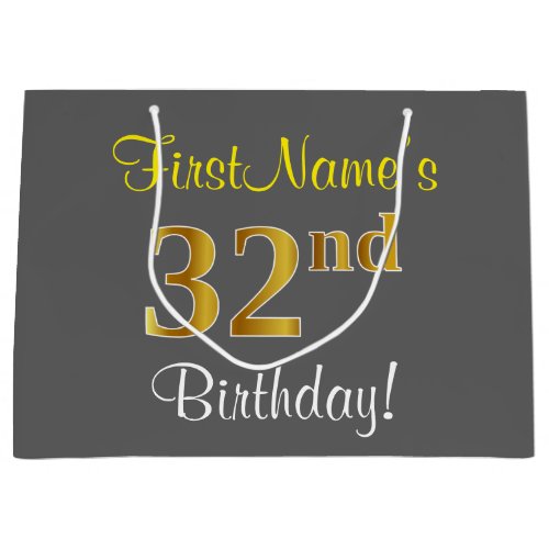 Elegant Gray Faux Gold 32nd Birthday  Name Large Gift Bag