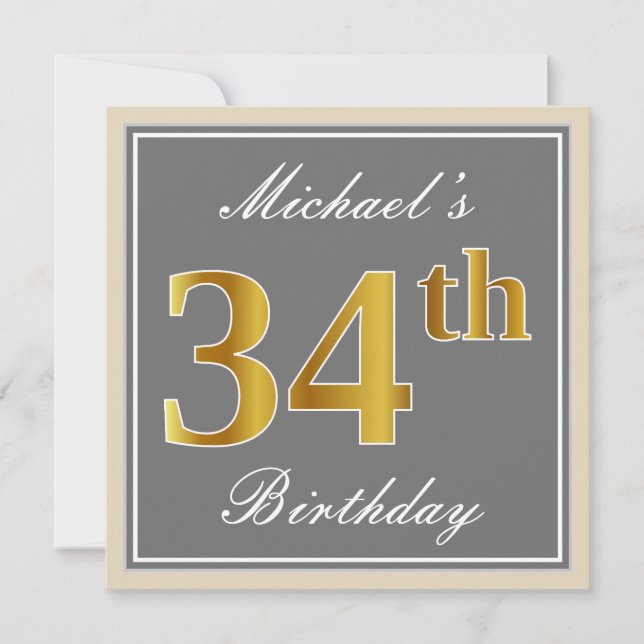 Elegant, Gray, Faux Gold 34th Birthday + Name Invitation (Front)