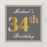 [ Thumbnail: Elegant, Gray, Faux Gold 34th Birthday + Name Invitation ]