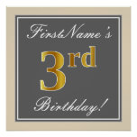[ Thumbnail: Elegant, Gray, Faux Gold 3rd Birthday; Custom Name Poster ]