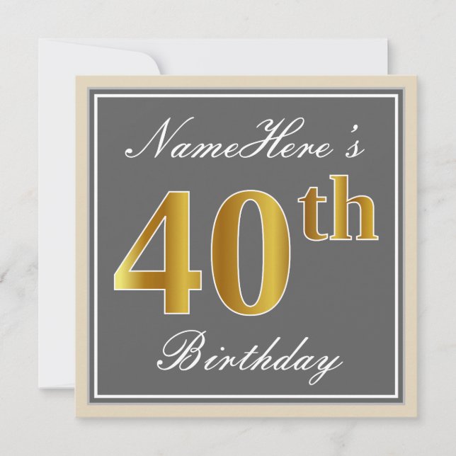 Elegant, Gray, Faux Gold 40th Birthday + Name Invitation (Front)