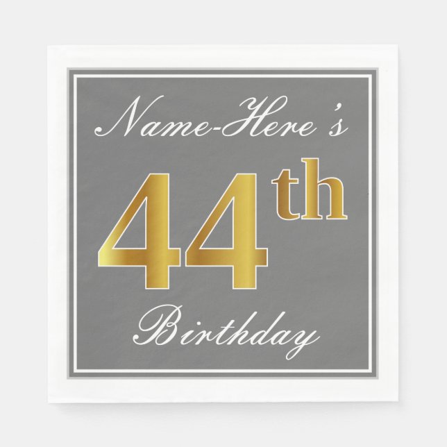 Elegant Gray, Faux Gold 44th Birthday; Custom Name Napkins (Front)