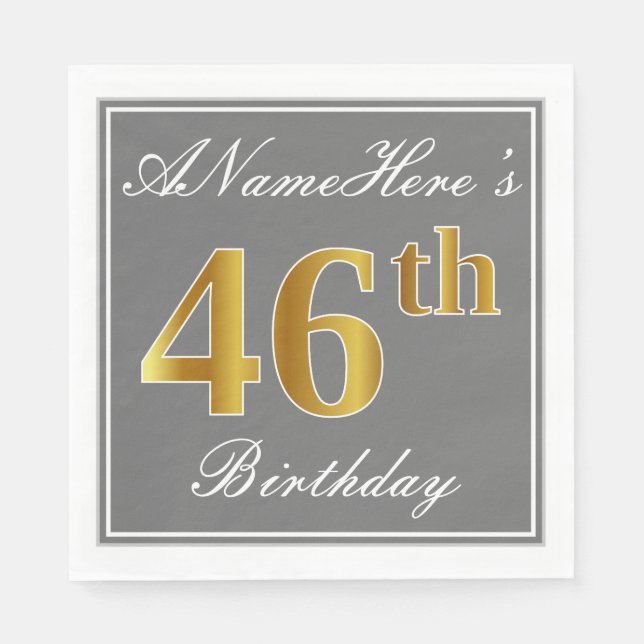 Elegant Gray, Faux Gold 46th Birthday; Custom Name Napkins (Front)