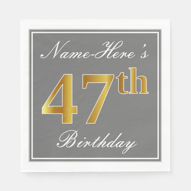 Elegant Gray, Faux Gold 47th Birthday; Custom Name Napkins (Front)