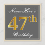 [ Thumbnail: Elegant, Gray, Faux Gold 47th Birthday + Name Invitation ]