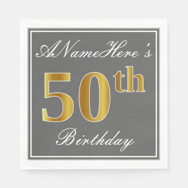 Elegant Gray, Faux Gold 50th Birthday; Custom Name Napkins (Front)