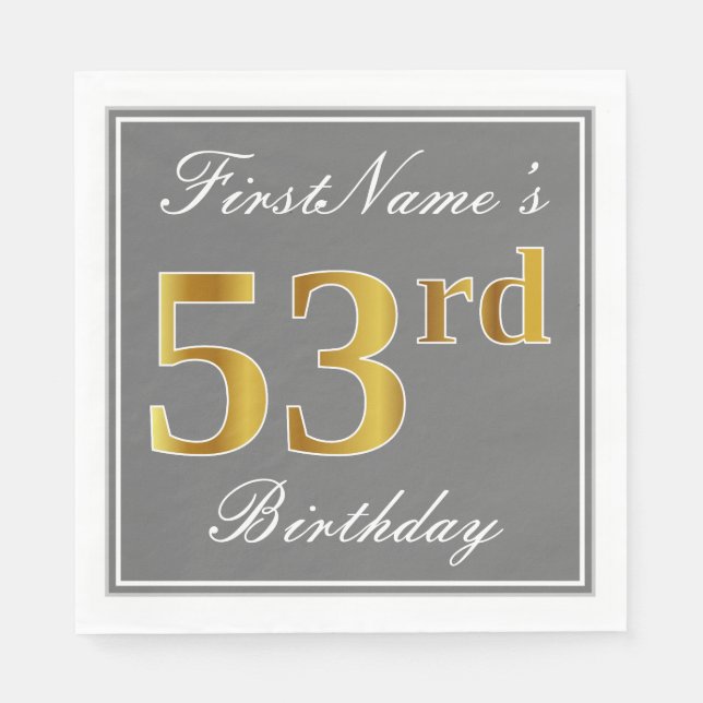 Elegant Gray, Faux Gold 53rd Birthday; Custom Name Napkins (Front)