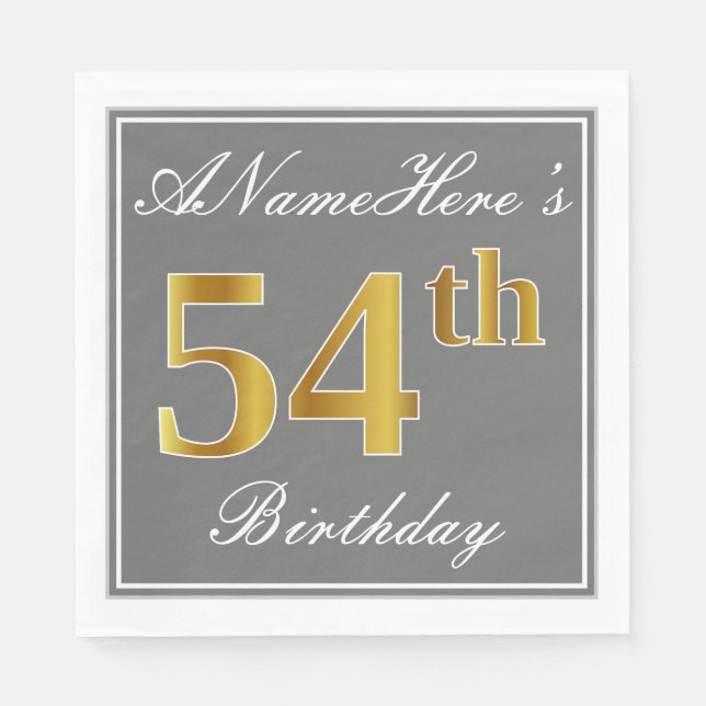 Elegant Gray, Faux Gold 54th Birthday; Custom Name Napkins (Front)
