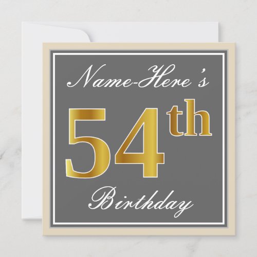Elegant Gray Faux Gold 54th Birthday  Name Invitation