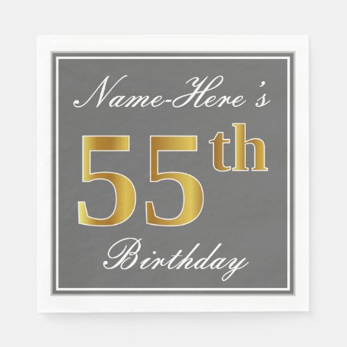 Elegant Gray Faux Gold 55th Birthday Custom Name Napkins