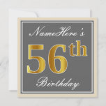 [ Thumbnail: Elegant, Gray, Faux Gold 56th Birthday + Name Invitation ]