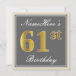 [ Thumbnail: Elegant, Gray, Faux Gold 61st Birthday + Name Invitation ]