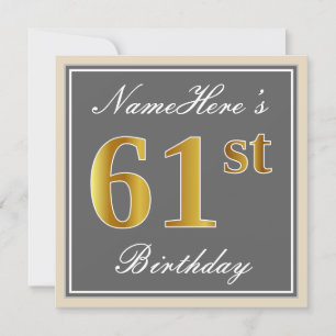 Elegant, Gray, Faux Gold 61st Birthday + Name Invitation