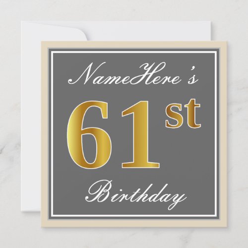 Elegant Gray Faux Gold 61st Birthday  Name Invitation